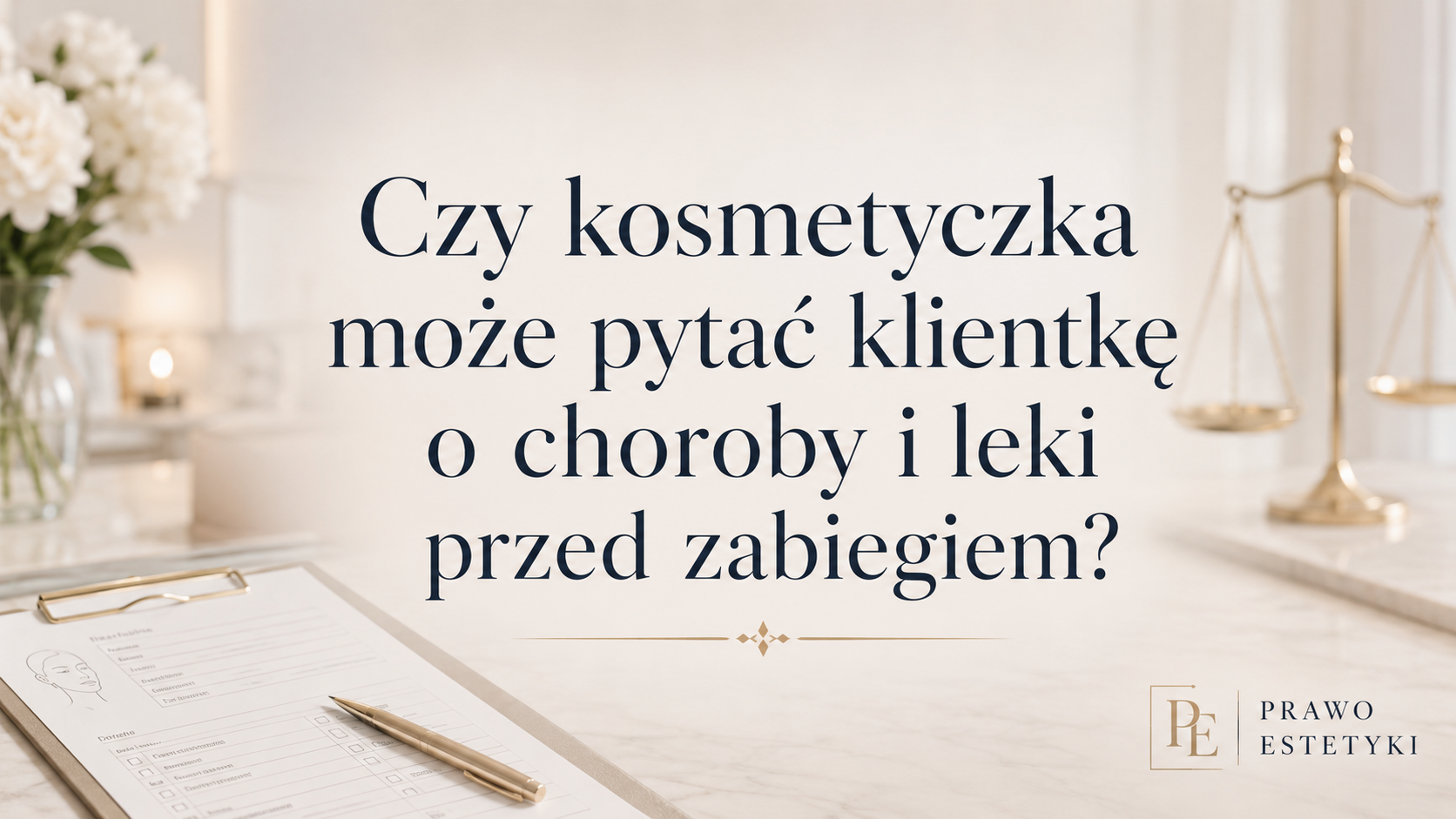 Czy kosmetyczka może pytać klientkę o choroby i leki przed zabiegiem?